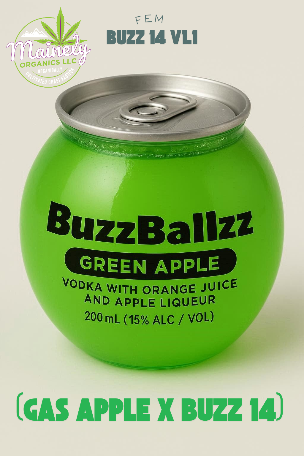BuzzBallzz (Gas apple x buzz 14)