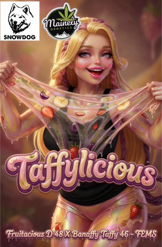 Taffylicious (Fruitacious D 48 x Banaffy Taffy 46)